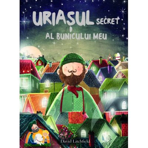 Uriasul secret al Bunicului meu (Quarto)