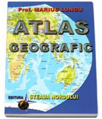 Atlas geografic general - Marius Lungu