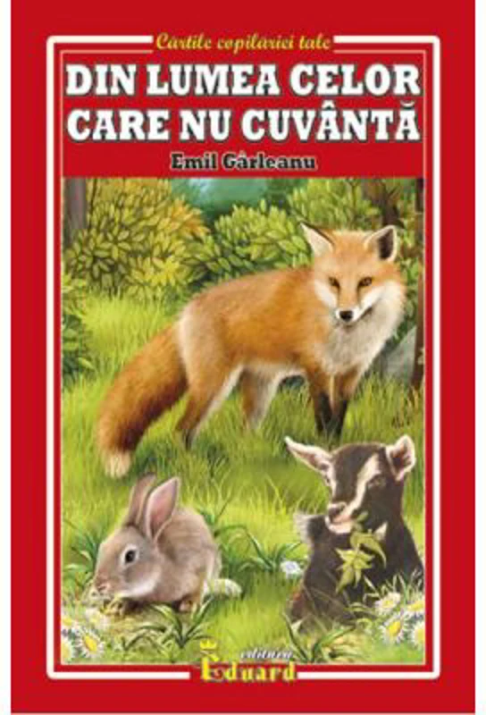 Din lumea celor care nu cuvanta - Emil Garleanu