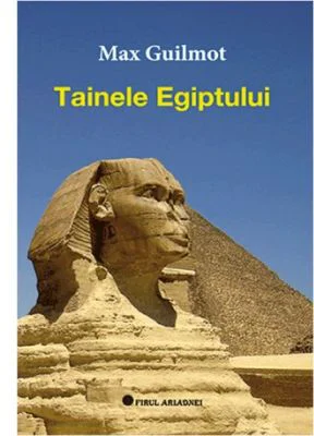 Tainele Egiptului - Max Guilmot