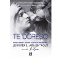 Te doresc. Volumul 2 din seria Te astept - Jennifer L. Armentrout