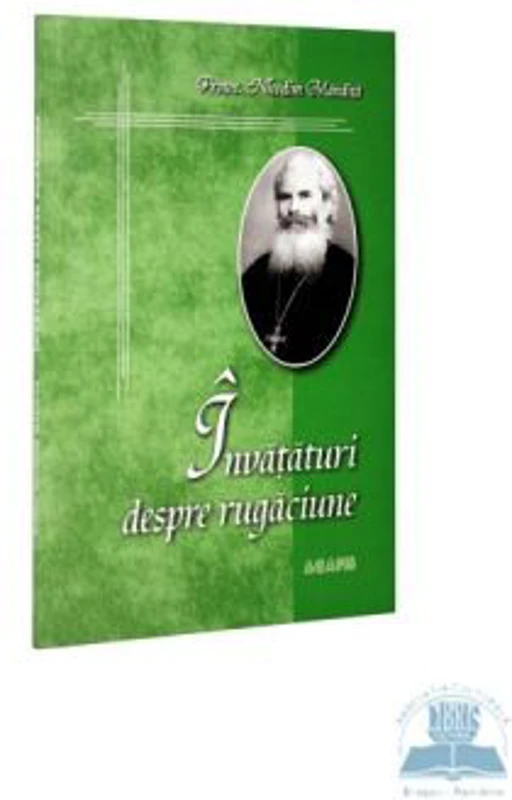 Invataturi despre rugaciune - Nicodim Mandita