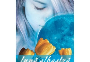 Luna albastra - Alyson Noel