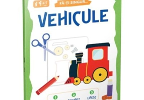 Vehicule. Fa-ti singur