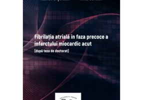 Fibrilatia atriala in faza precoce a infarctului miocardic acut - Razvan C. Serban