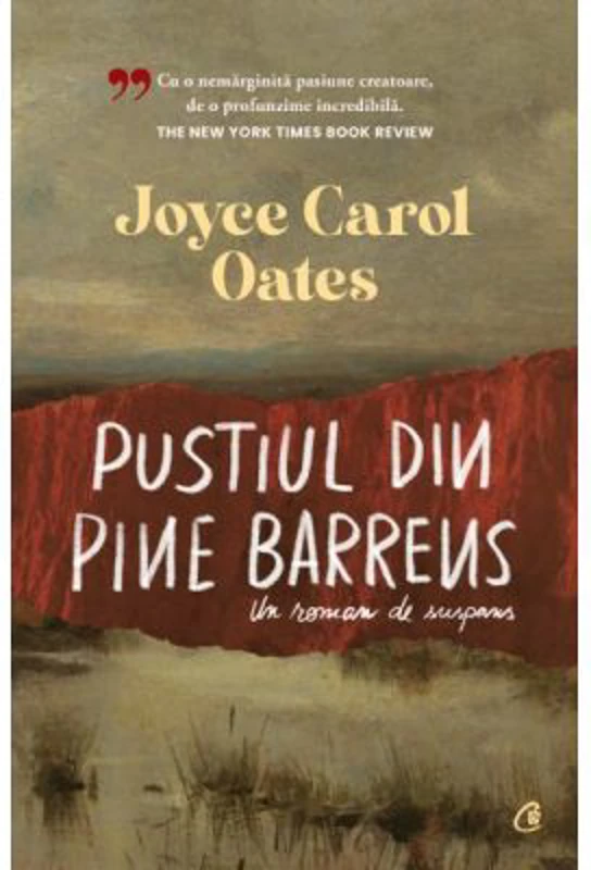 Pustiul din Pine Barrens - Joyce Carol Oates