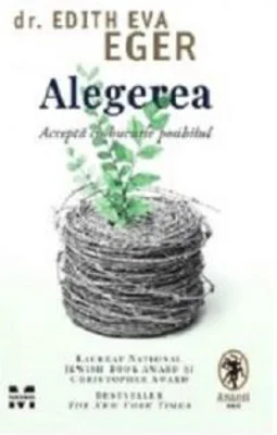 Alegerea. Accepta cu bucurie posibilul