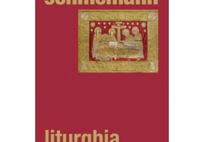Liturghia inmormantarii - Alexander Schmemann