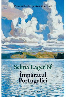 Imparatul Portugaliei - Selma Lagerlof