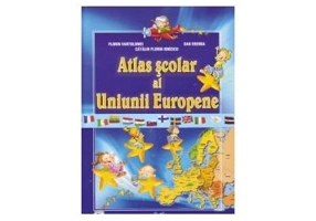 Atlas scolar al Uniunii Europene - Florin Vartolomei, Catalin Florin Ionescu, Dan Eremia