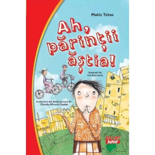 Ah, parintii astia! - Makis Tsitas