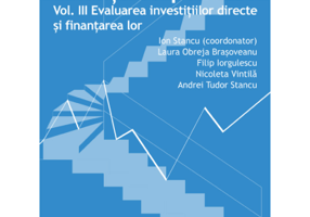 Finante corporative. Volumul 3. Evaluarea investitiilor directe si finantarea lor - Ion Stancu
