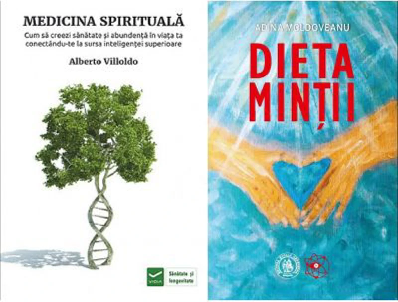 Pachet Dieta Mintii si Medicina spirituala, autor Adina Moldoveanu, Alberto Villoldo