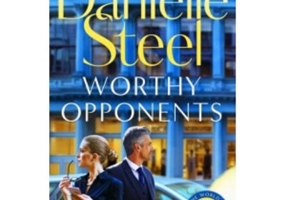 Worthy Opponents - Danielle Steel