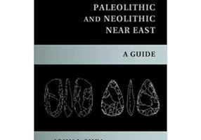 Stone Tools in the Paleolithic and Neolithic Near East: A Guide - John J. Shea