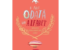 A fost odata un alfabet