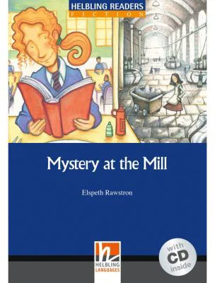 Mystery at the Mill + CD (Level 5) - Elspeth Rawstron