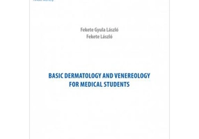 Basic dermatology and venerology - Fekete Laszlo
