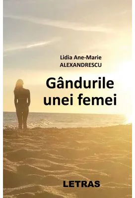 Gandurile unei femei