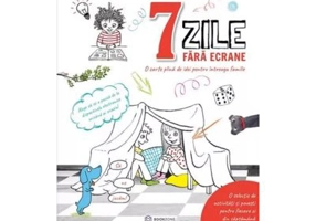 7 zile fara ecrane