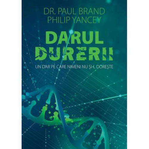 Darul durerii - Philip Yancey