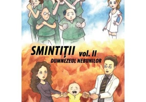Smintitii volumul 2. Dumnezeul Nebunilor