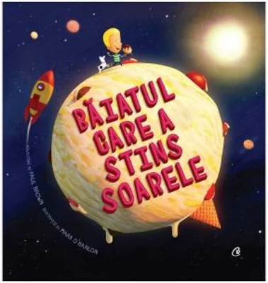 Baiatul care a stins soarele - Paul Brown