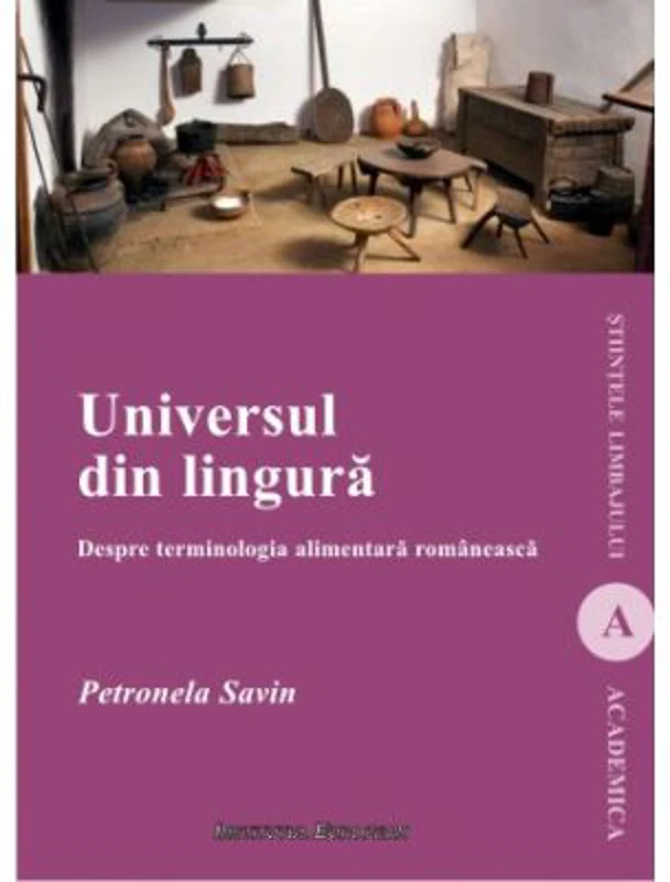 Universul din lingura - Petronela Savin