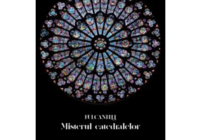 Misterul catedralelor