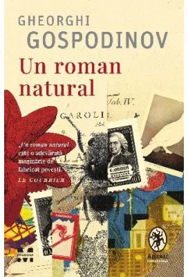 Un roman natural - Gheorghi Gospodinov
