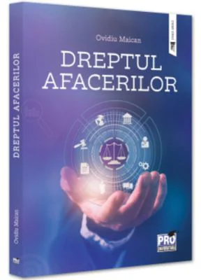 Dreptul afacerilor - Ovidiu Maican