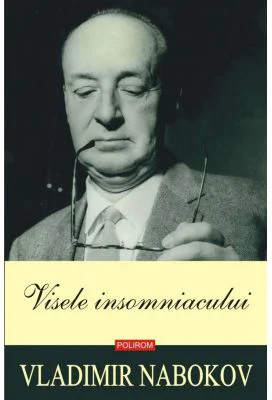 Visele insomniacului - Vladimir Nabokov