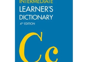 COBUILD Dictionaries for Learners. Intermediate Learner’s Dictionary (Fourth edition)