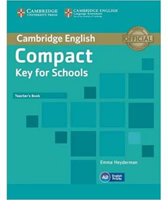 Compact Key for Schools - Teacher's Book
