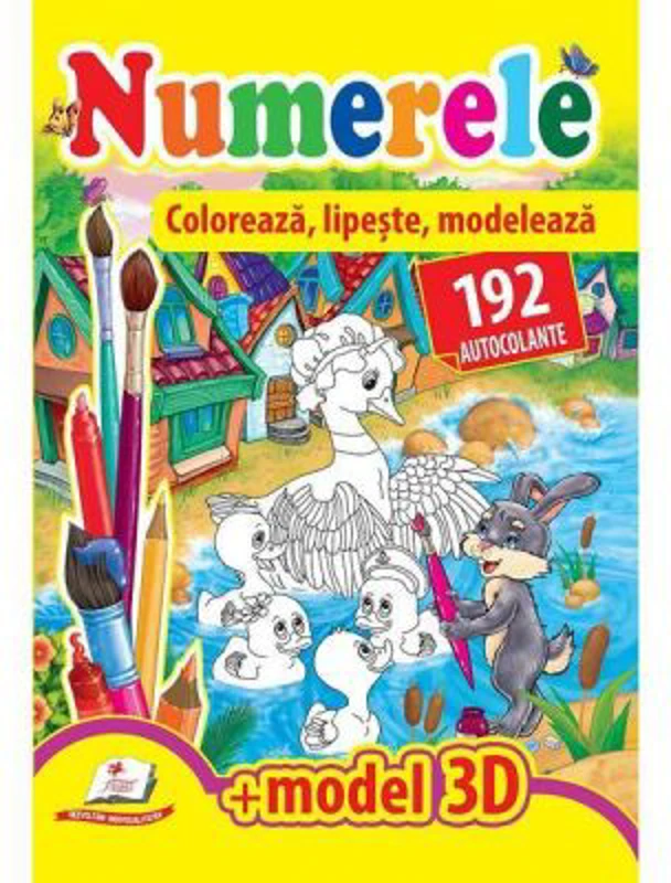 Numerele. Coloreaza, lipeste, modeleaza. 192 autocolante + model 3D