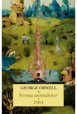 Ferma animalelor. 1984 - George Orwell