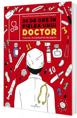 24 de ore in pielea unui doctor - Pascal Prevot