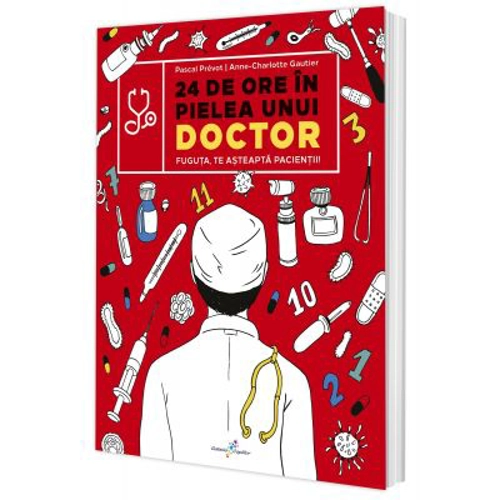 24 de ore in pielea unui doctor - Pascal Prevot