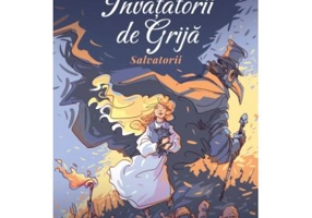 Invatatorii de Grija. Salvatorii - Alex Donovici, Leonid Gamart