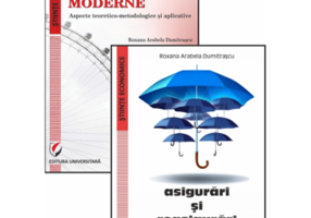 Set. Asigurari si reasigurari moderne. Aspecte teoretico-metodologice si aplicative + Asigurari si reasigurari. Caiet de lucrari practice - Roxana Ara