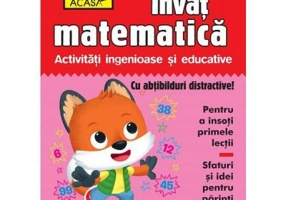Scoala acasa. Invat matematica 6-7 ani