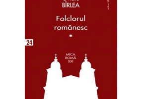 Folclorul romanesc vol. 1 - Ovidiu Birlea