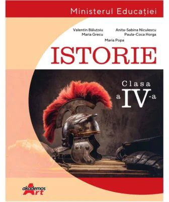 Istorie clasa a 4-a. Manual - Valentin Balutoiu