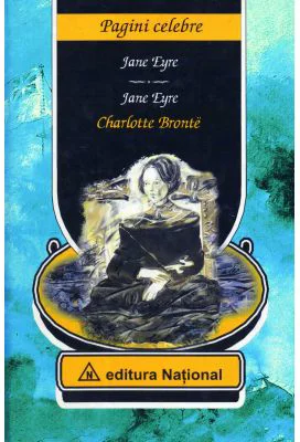 Jane Eyre – Editie bilingva (romana – engleza) - Charlotte Bronte