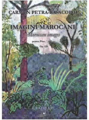 Imagini marocane pentru pian - Carmen Petra-Basacopol