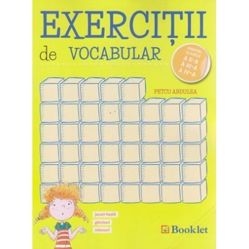 Exercitii de vocabular, Limba Romana pentru clasele 2-3-4- Petcu Abdulea