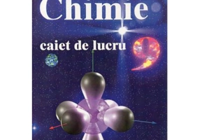 Caiet de Chimie pentru clasa a 9-a - Elena Alexandrescu