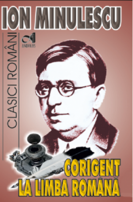 Corigent la Limba Romana - Ion Minulescu