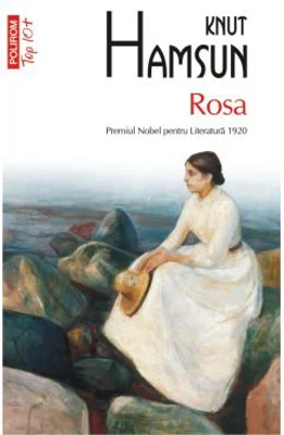 Rosa. Editie de buzunar. Colectia Top10+ - Knut Hamsun