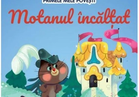 Volumul 9. Primele mele povesti. Motanul incaltat
